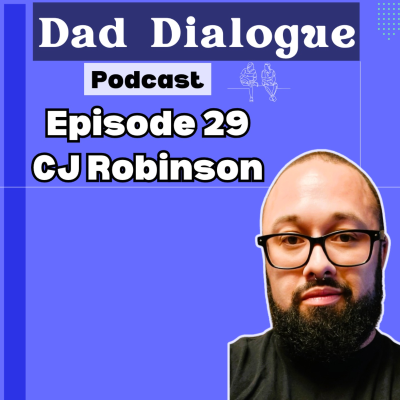 episode Alcoholism, Emotions, Step-Fatherhood with CJ Robinson | Ep 29 artwork