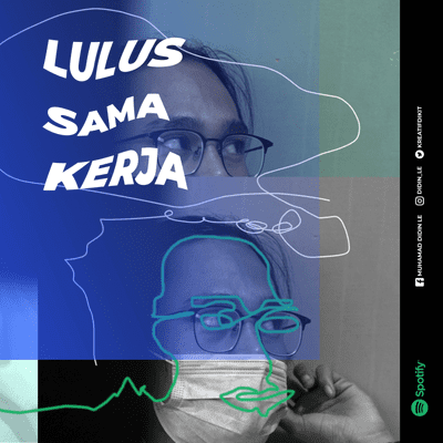 episode Lulus Sama Kerja artwork