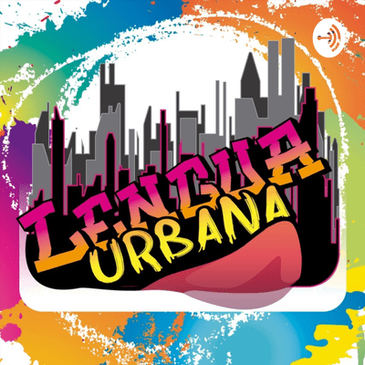 Lengua Urbana