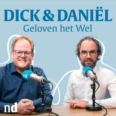 Cover image of show Dick en Daniël Geloven het Wel