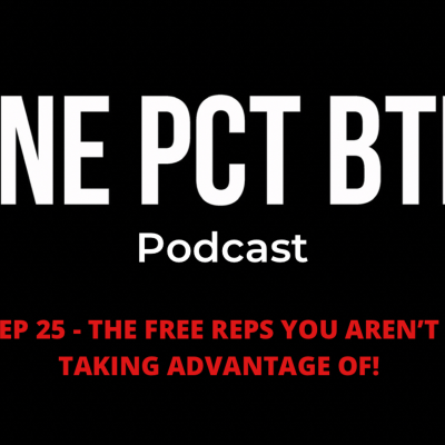episode EP 25 - The FREE Reps You Aren't Taking Advantage Of! artwork