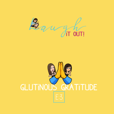 episode Glutinous Gratitude artwork