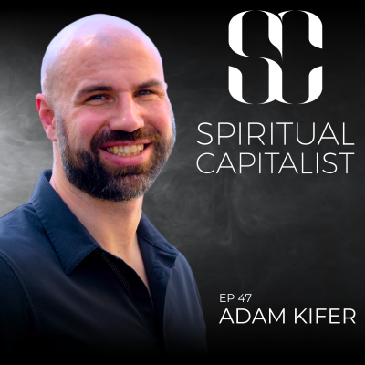 episode #47: How To Stay Relentless with Adam Kifer artwork