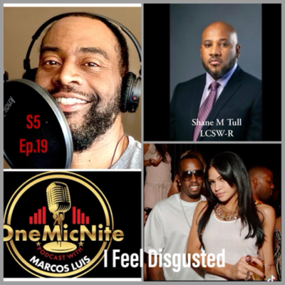 episode OMNT S5Ep.19 P.Diddy: Silence is Violence: Why We Need to Talk About Domestic Abuse w/ Shane M Tull LCSW-R artwork