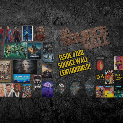 episode DSW Issue #100 -Source Wall Centurions!!! artwork