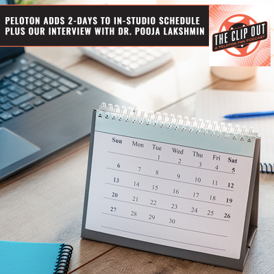 episode Peloton Adds 2-Days To In-Studio Schedule Plus Our Interview With Dr. Pooja Lakshmin artwork
