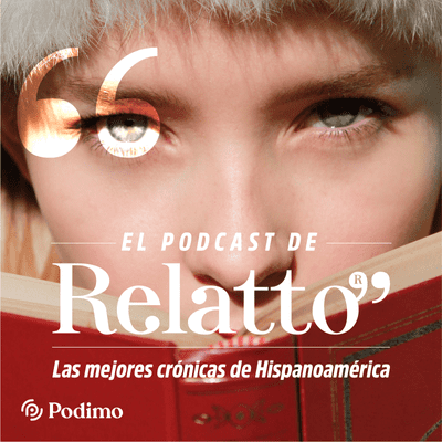 El podcast de Relatto