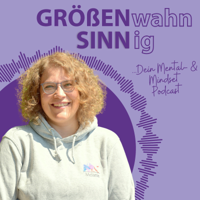 GRÖßENwahnSINNig