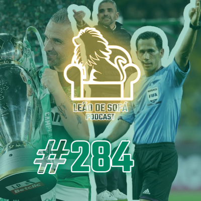 episode #284 - Arbitros & Rui Borges c/ Caeiro & Parra artwork