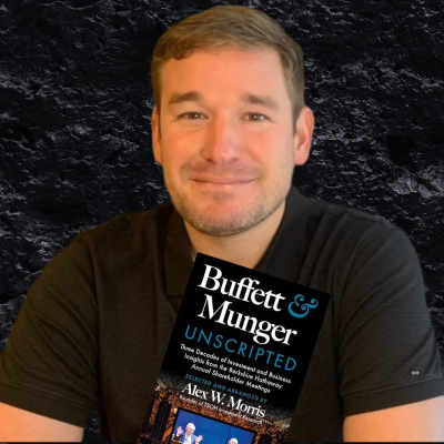 episode What to learn from Buffett & Munger Unscripted, Alex Morris? artwork