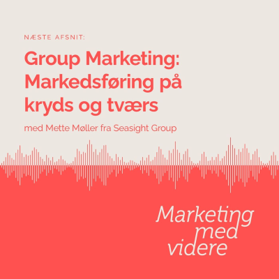 episode Afsnit #21: Group Marketing: Markedsføring på kryds og tværs artwork