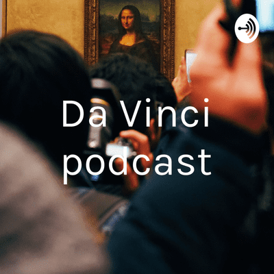 episode World History Leo Da Vinci artwork