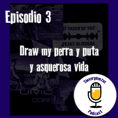 episode Episodio 3 Draw my perra y puta y asquerosa vida artwork