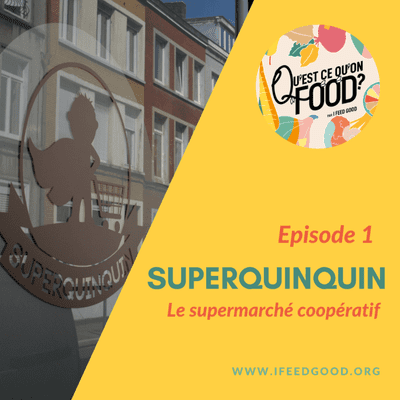 episode #1 : Superquinquin, le supermarché coopératif artwork