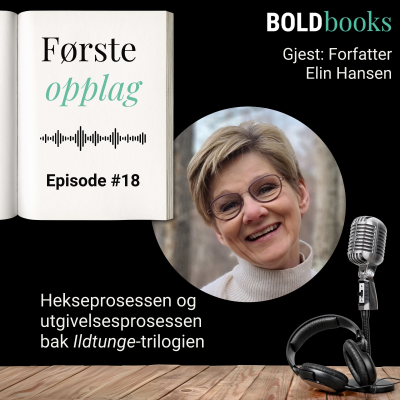 episode #18 Hekseprosessen og utgivelsesprosessen bak Ildtunge-trilogien – Elin Hansen artwork