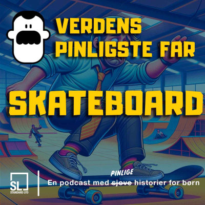 episode Verdens Pinligste Far på skateboard artwork