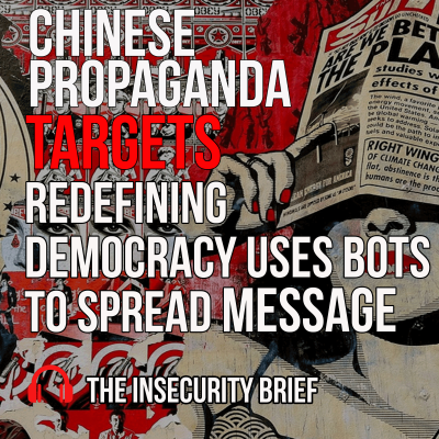 episode Chinese Propaganda Targets Redefining Democracy Uses Bots To Spread Message artwork