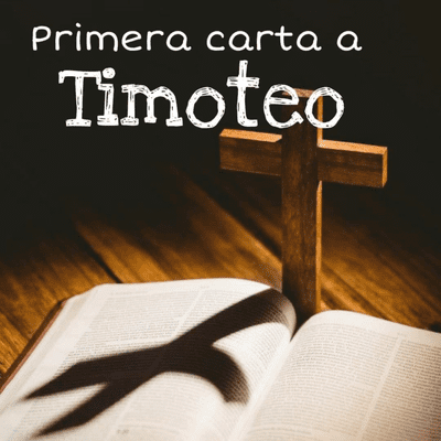 episode Primera carta a Timoteo. artwork