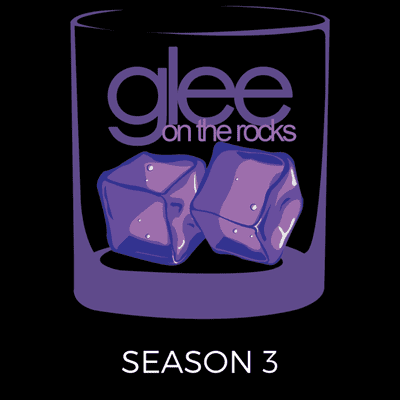 Glee on the Rocks: an unofficial Glee podcast - Gay Diddly Gay Gay Gay