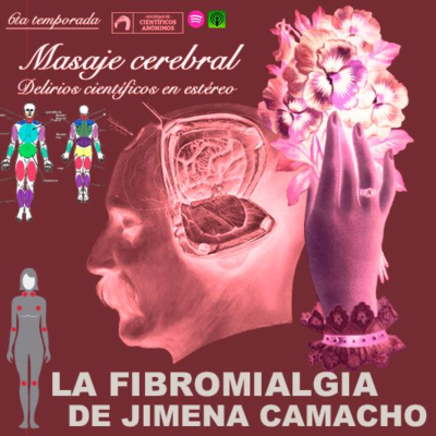 episode LA FIBROMIALGIA DE JIMENA artwork