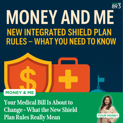 episode Money and Me: Your Medical Bill Is About to Change - What the New Shield Plan Rules Really Mean artwork