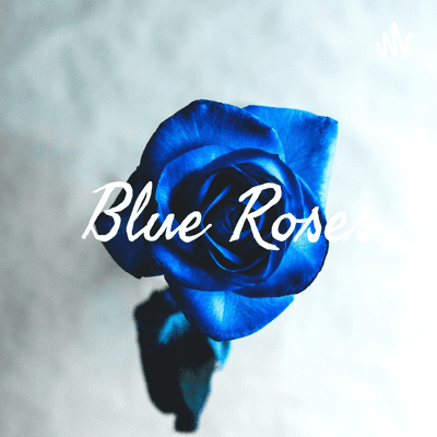 Blue Roses
