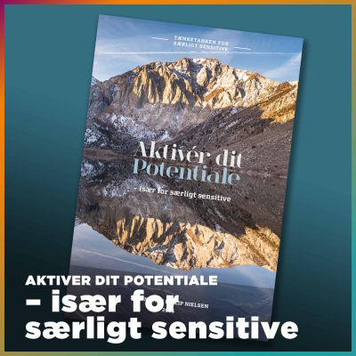 episode Aktiver dit potentiale – især for særligt sensitive artwork
