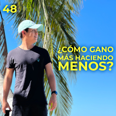 episode ¿Cómo gano más haciendo menos? | Julio Iero Negocios artwork