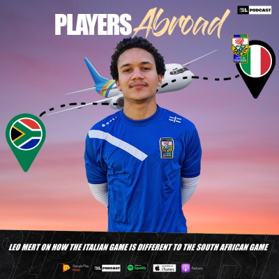 episode Leo Mert On How The Italian Game Is Different To The South African Game artwork