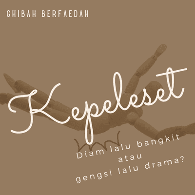 episode KEPELESET dengan gaya artwork