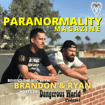 episode Behind The Mic with Brandon Peacock & Ryan Dean, Hosts of Dangerous World artwork
