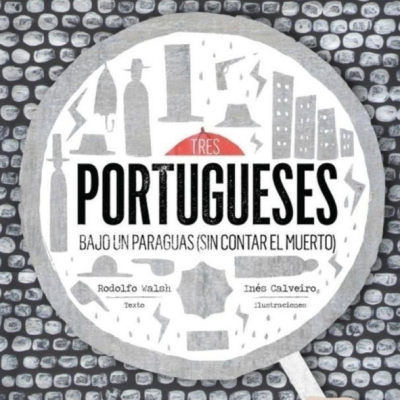 episode "Portugueses", de Rodolfo Walsh artwork