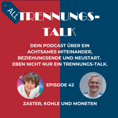 episode Zaster, Kohle und Moneten - Geld in der Beziehung (42) artwork