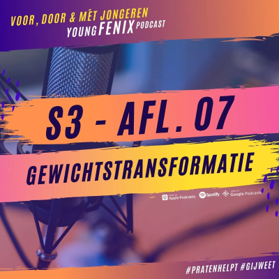 episode S3 EP07 I Gewichtstransformatie artwork