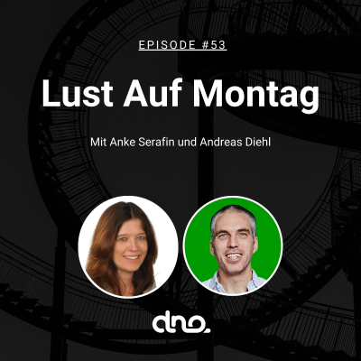 episode #53 Lust auf Montag mit Anke Serafin artwork