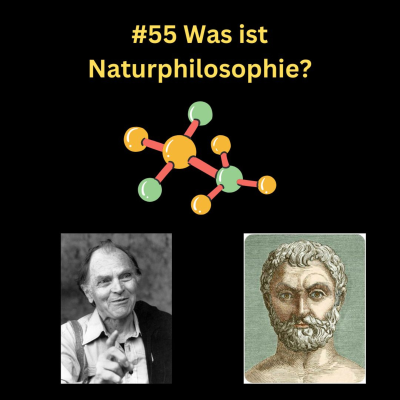 episode #55 Was ist Naturphilosophie? artwork
