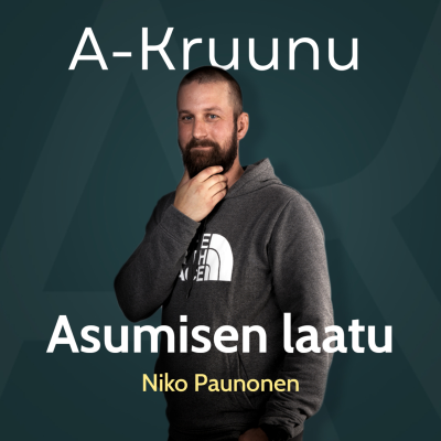 episode Asumisen laatu, rakentajan näkökulma – Niko Paunonen artwork