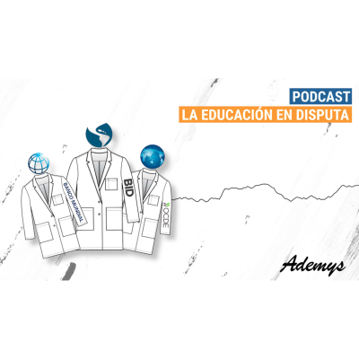 episode La Educación en Disputa. #6. artwork