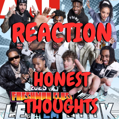 episode 2025 XXL Freshmen Class IS HERE honest thoughts… artwork