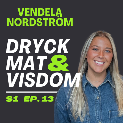 episode 13. Vendela Nordström - Från Campus Grythyttan till TikTok artwork