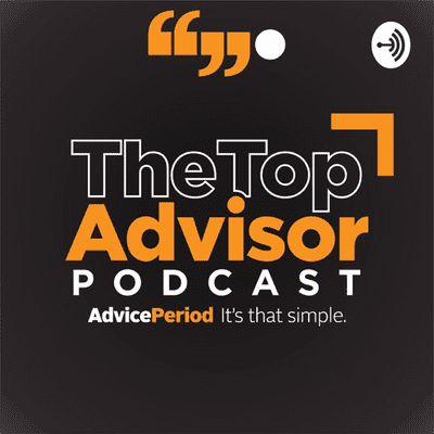 The Top Advisor Podcast