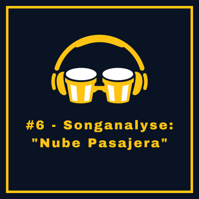 episode #6 - Songanalyse: "Nube Pasajera" artwork
