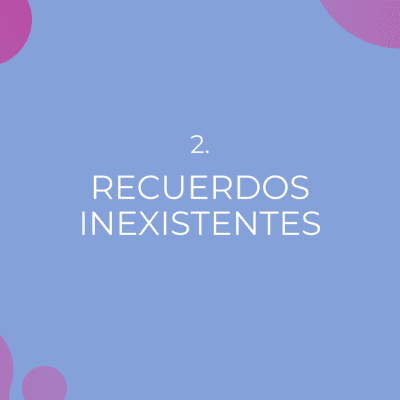 episode 2. Recuerdos inexistentes artwork