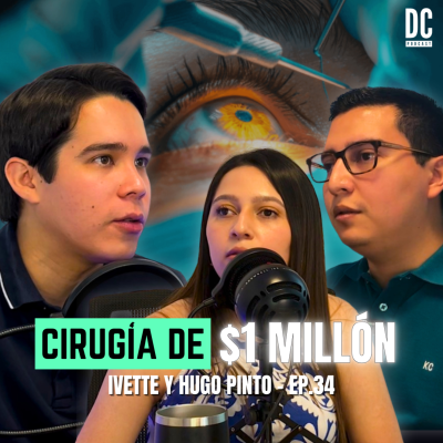 episode La Enfermedad Que Los Dejará CIEGOS en 60 DÍAS. Salvadoreños piden ayuda y el propósito de Dios | Ivette y Hugo Pinto en El Podcast de Diego Carballo #34 artwork