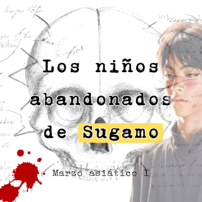 episode El caso de los niños abandonados de Sugamo artwork