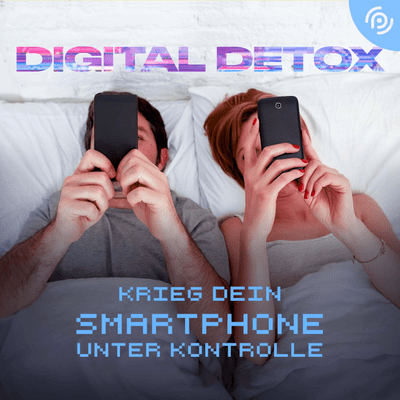 DIGITAL DETOX - podcast