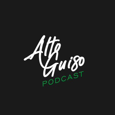 ALTO GUISO PODCAST