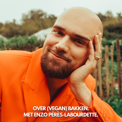 episode Over (vegan) bakken. Met Enzo Pérès-Labourdette (afl. 4.17) artwork