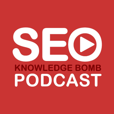 Kansikuva näyttelystä SEO Knowledge Bomb Podcast | SEO Video Show Recaps