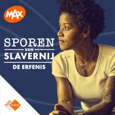 Sporen van Slavernij: de erfenis